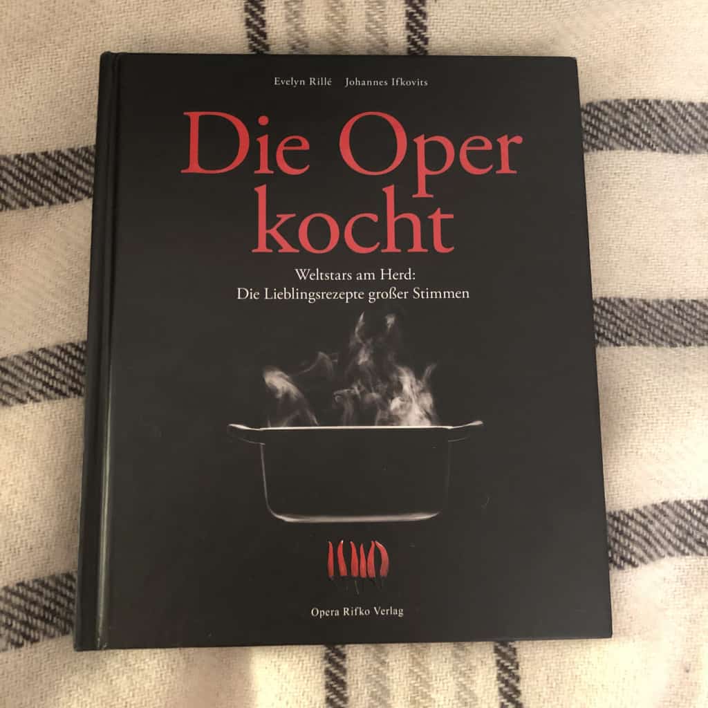 Kochbuch Die Oper kocht